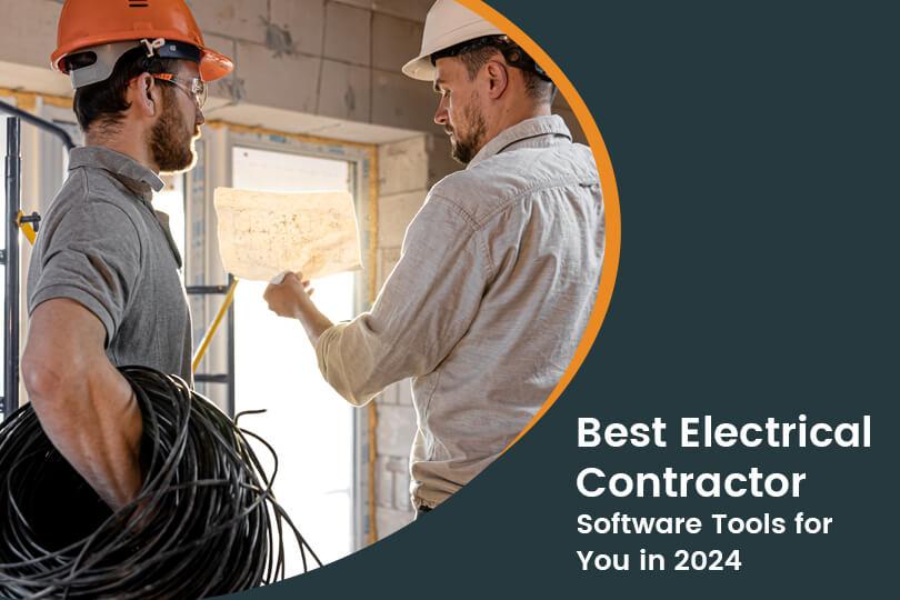 Top 8 Software Tools for Electrical Contractors