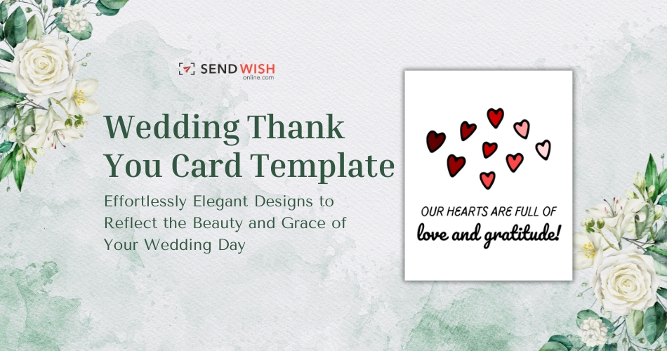 Unforgettable Thank You’s: Creative Ideas for Wedding Thank You Cards Wording